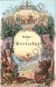 Die Geschichte der Kreuzzüge --- The History of the Crusades